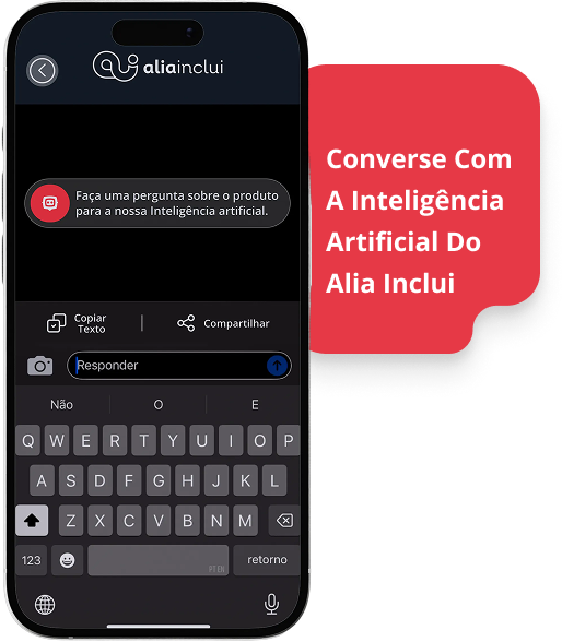 Imagem de um smartphone exibindo a interface de chat da aplicação 'Alia Inclui'.